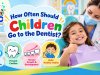 How Often Should Children Go to the Dentist? | ABC Kids Dental
