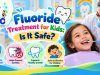 Fluoride Treatment for Kids: Is It Safe? | ABC Kids Dental
